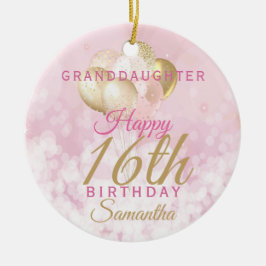 Glamoureus Granddochter 16th Birthday Keramisch Ornament
