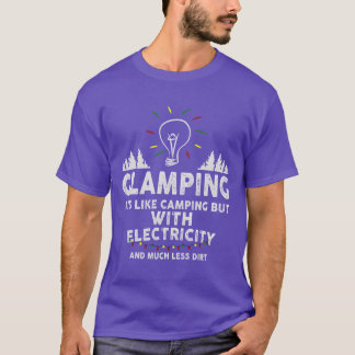 Glamping Definition Glamper Its Like Camping Spark T-shirt