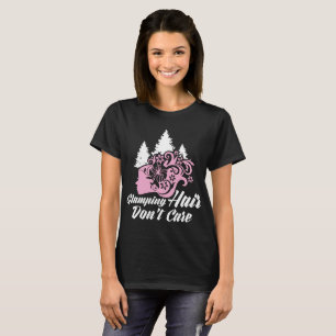 Glamping Hair maakt geen grappige Camping T-Shirt 