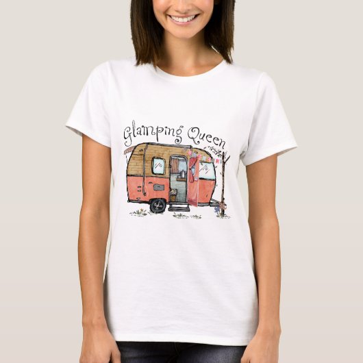 Glamping Queen Camper Camping Outdoors T-Shirt (Devant)