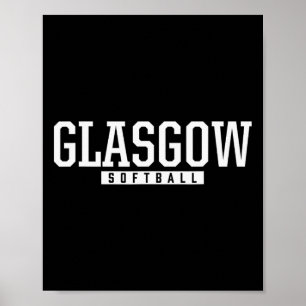 Glasgow High School Softbal Poster