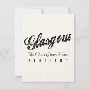 Glasgow Scotland "The Beste Green Place"