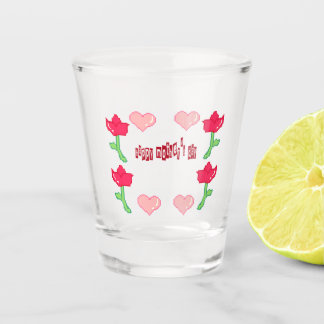 Glass mother's day  shot glas