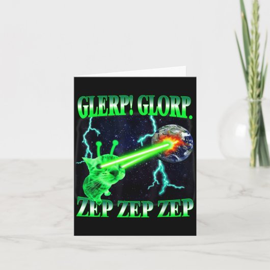 Glerp Glorp Funny Alien Cat Meme Gnarp Cat Silly A Kaart (Voorkant)