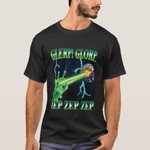 Glerp Glorp Zep Zep Alien Kat Meme Gnarp Dwaze Kat T-shirt