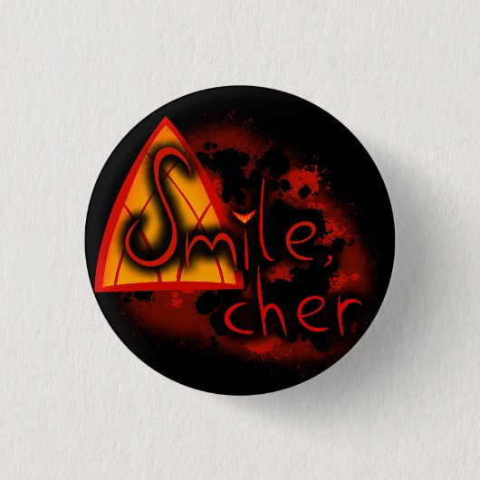 Glimlach, Cher:) Ronde Button 3,2 Cm (Voorkant)