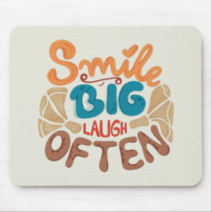 Glimlach Grote Lach Vaak: Vrolijk Muismat