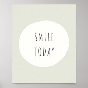 glimlach vandaag. Poster en Prints