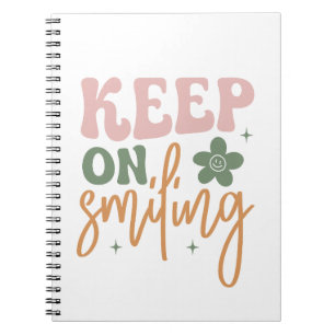 Glimlachende Inspirerend quote Notitieboek