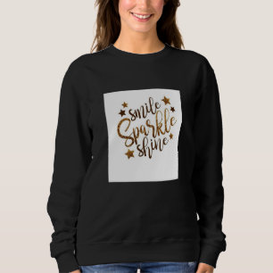 Glimlacht en straalt t-shirts voor vrouwen 