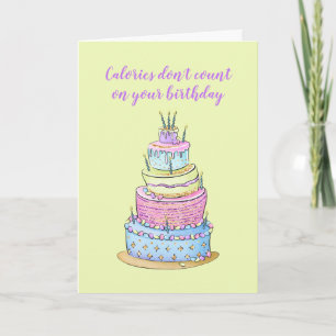 Glitter Birthday Cake Calories tellen niet mee Kaart