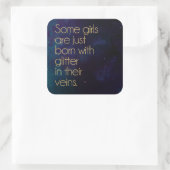 Glitter Girl Quote Vierkante Sticker (Tas)