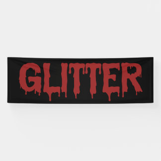 Glitter in Blood Typografie  Spandoek