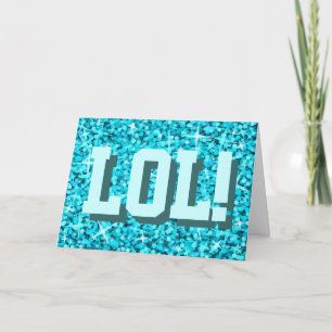 Glitz Blue "LOL!" "Happy Birthday"-groetingkaart Kaart