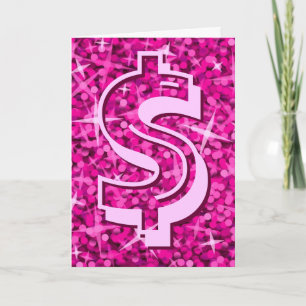 Glitz Pink dollar "$" Carte de voeux 'Your Text'