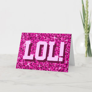 Glitz Pink 'LOL!' 'Jouw tekst' wenskaart Kaart