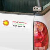 Global Warming, ga er over! Bumpersticker (Op Truck)