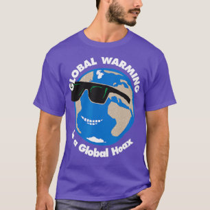 Global Warming is een Global Hoax T-shirt