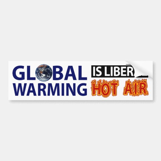 Global Warming is Liberal Hot Air Bumpersticker (Voorkant)
