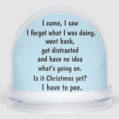 Globe De Neige Pour Un Humour Ancien (Avant)