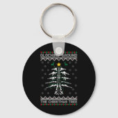 Glocking Around The Christmas Tree Ugly Christmas Sleutelhanger (Voorkant)