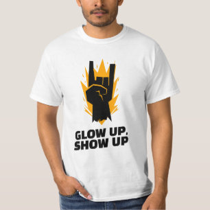 Gloed op, Show omhoog T-shirt