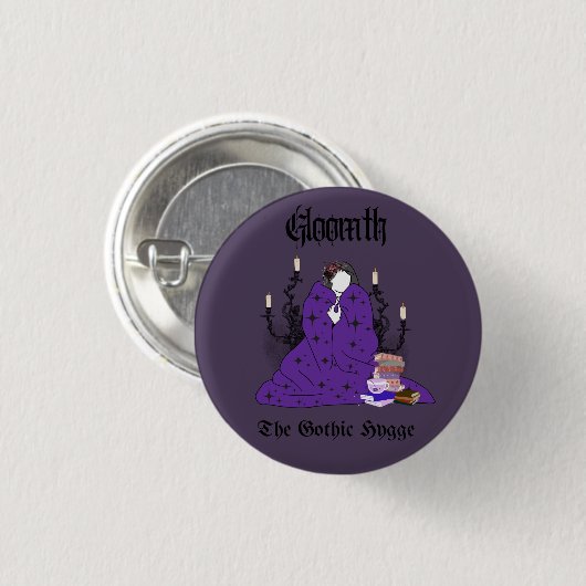 Gloomth - The Gothic Hygge Button (Voorkant /achterkant)