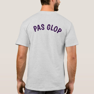 GLOP T-SHIRT