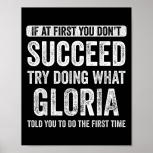 Gloria als het je in eerste instantie niet lukt, p poster