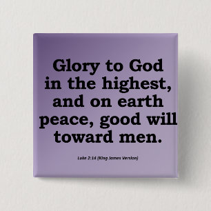 Glorie aan God op het Hoge 2:14 van Luke van Vierkante Button 5,1 Cm