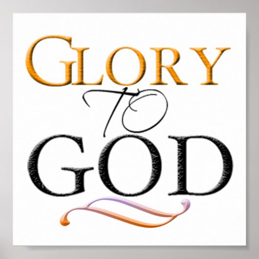 Glory to God Poster (Voorkant)