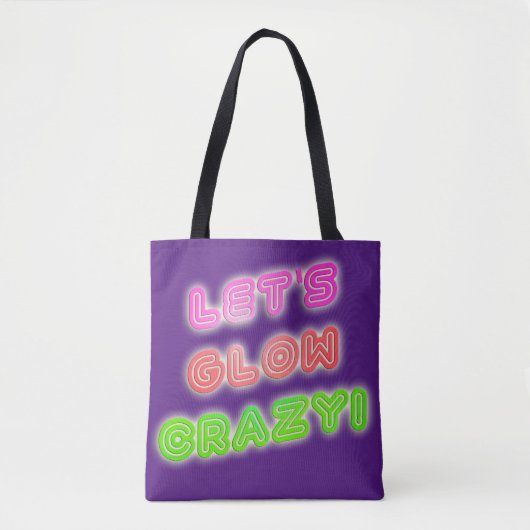 Glow Crazy Cool Neon Shiny Statement Draagtas (Voorkant)