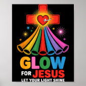Glow For Jesus Christian Faith Poster (Voorkant)