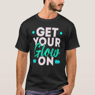 Glow Party 80s 90s Retro Theme Birthday 1 T-shirt