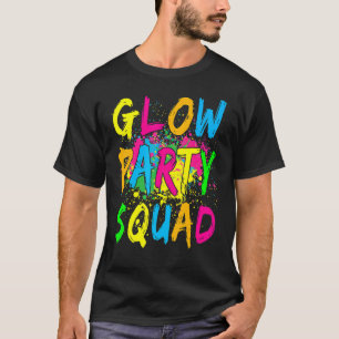 Glow Party Squad Laten we Glow Crazy 80s Retro Cos T-shirt