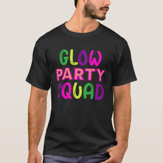 Glow Party Squad Neon Lights T-shirt