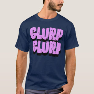 Glurp Glurp Kerker Crawler Carl Glurp Glurp vriend T-shirt