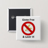Gluten Free & Lovin' IT Button (Voorkant /achterkant)