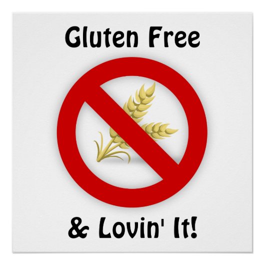 Gluten Free & Lovin' It Poster (Devant)