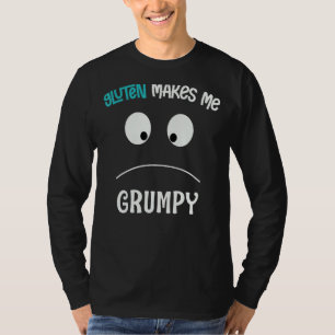 Gluten maakt me brutaal Celiac Wheat Free Funny Gl T-shirt