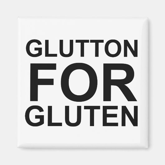 Glutton voor Gluten Magneet (Voorkant)