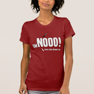GmNOOO!!! T-shirt