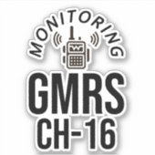 GMRS Radio Channel 16 Monitoring Sticker (Voorkant)