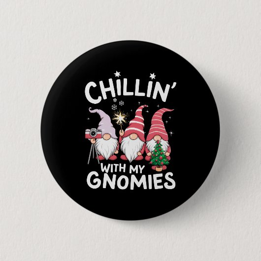 Gnome Family Christmas Chillin With My Gnomies Ronde Button 5,7 Cm (Voorkant)