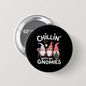Gnome Family Christmas Chillin With My Gnomies Ronde Button 5,7 Cm (Voorkant /achterkant)
