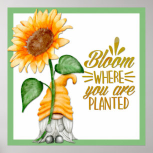 Gnome Floral Bloom waar je bent geplant Poster