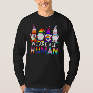 Gnome LGBT We zijn allemaal menselijke bondgenoot  T-shirt
