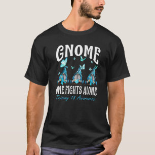 Gnome One Fight Alone Trisomy 18 Awareness T-shirt