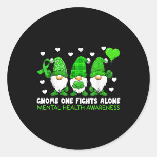 Gnome One Fights Alone Mental Health Awareness Gre Ronde Sticker