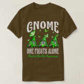 Gnome One vecht alleen maar om geestesziekte T-shirt (Design voorkant)